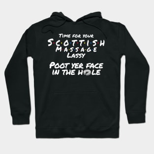 Scottish Massage Meme Hoodie